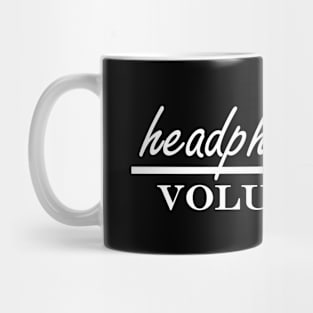 headphones on volume up Mug